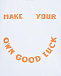 Футболка с принтом &quot;make your own good luck&quot; Dan Maralex | Фото 3