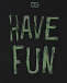 Черная футболка с надписью &quot;Have fun&quot; Dolce&Gabbana | Фото 3
