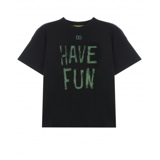 Черная футболка с надписью &quot;Have fun&quot; Dolce&Gabbana | Фото 1